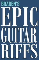 Braden's Epic Guitar Riffs