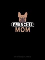 Frenchie Mom