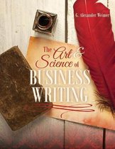The Art and Science of Business Writing