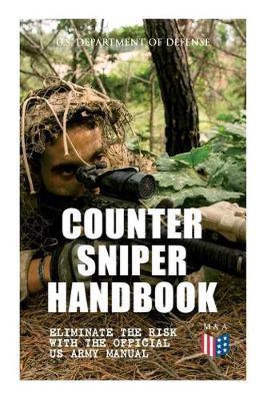 Counter Sniper Handbook - Eliminate the Risk with the Offici ... - cover