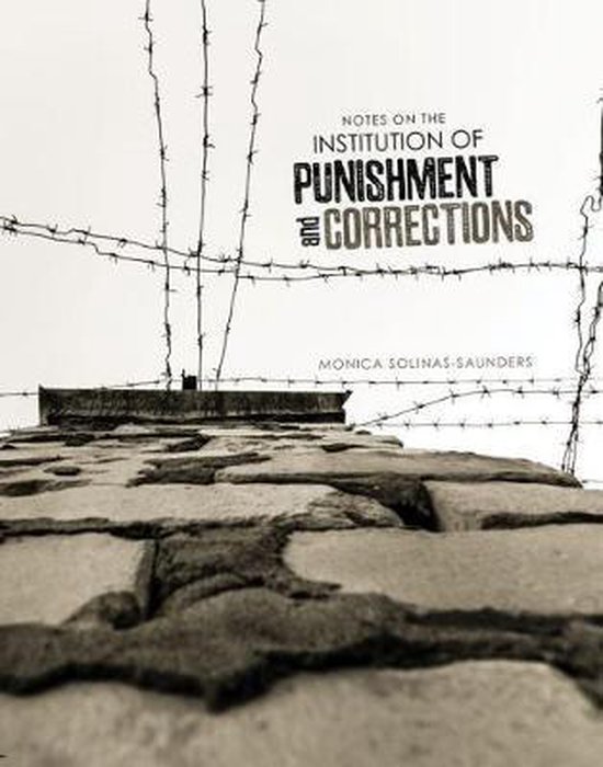 Notes on the Institution of Punishment and Corrections - cover