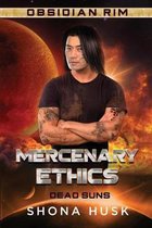 Mercenary Ethics