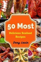 50 Most Delicious Seafood Recipes