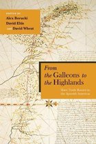 Diálogos Series- From the Galleons to the Highlands