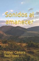 Sonidos al amanecer