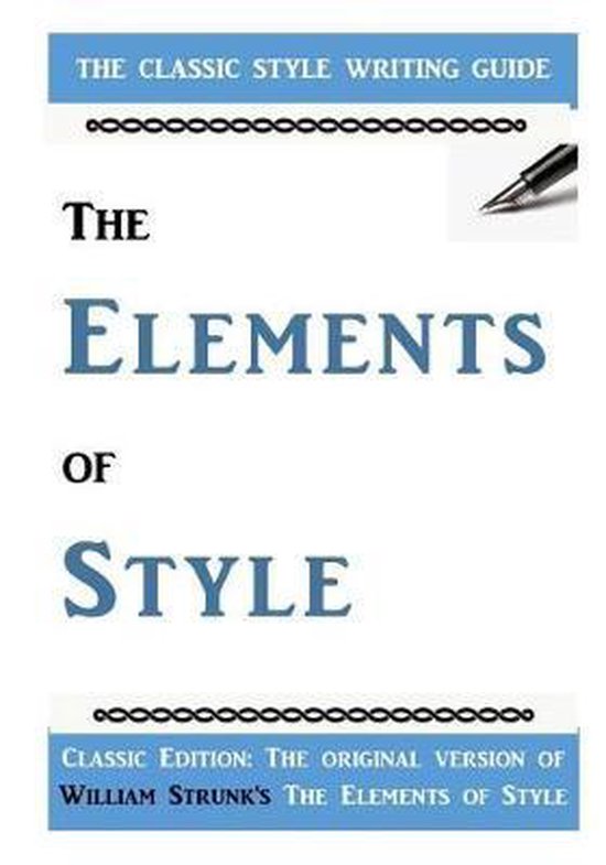 The Style Writing Guide - The Elements of Style-The Elements ... - cover