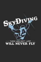 skydiving never fly: 6x9 SkyDiving - grid - squared paper - notebook - notes