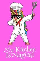 My Kitchen Is Magical