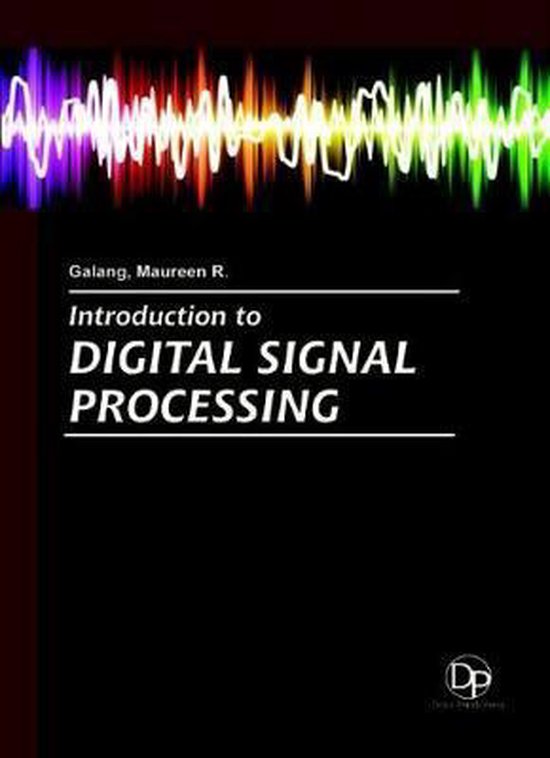 Introduction to Digital Signal Processing 9781680959048 Boeken