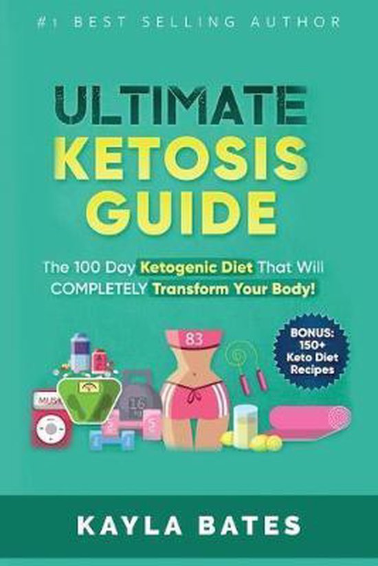 Ultimate Ketosis Guide, Kayla Bates 9781925997477 Boeken
