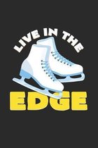 Live in the edge: 6x9 Figure Skating - grid - squared paper - notebook - notes
