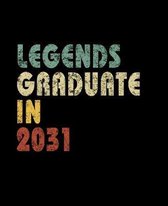 Legends graduate in 2031: Vintage Composition Notebook For Note Taking In School. 7.5 x 9.25 Inch Notepad With 120 Pages Of White College Ruled