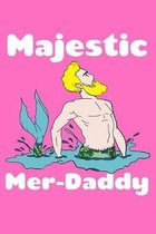 Majestic Merdaddy: Fishing Logbook Journal
