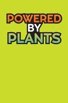 Powered By Plants: Vegan Themed Day Diary & Planner - My Vegan Journal