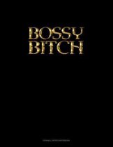 Bossy Bitch: Cornell Notes Notebook
