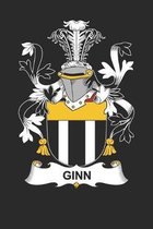 Ginn: Ginn Coat of Arms and Family Crest Notebook Journal (6 x 9 - 100 pages)