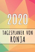 2020 Tagesplaner von Ronja: Personalisierter Kalender f�r 2020 mit deinem Vornamen