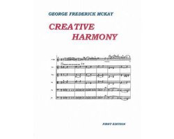 Omslag van Creative Orchestration George Frederick McKay- Creative Harmony