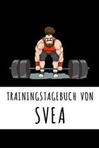 Trainingstagebuch von Svea: Personalisierter Tagesplaner f�r dein Fitness- und Krafttraining im Fitnessstudio oder Zuhause