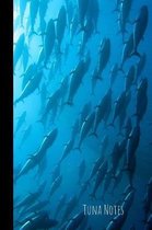 Tuna Notes: small lined Tuna Notebook / Travel Journal to write in (6'' x 9'') 120 pages