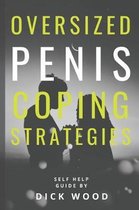 Oversized Penis Coping Strategies