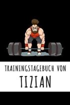 Trainingstagebuch von Tizian