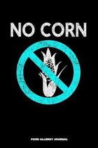 No Corn Food Allergy Journal