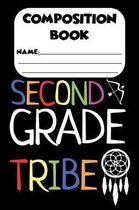 Composition Book Second Grade Tribe: Back To School Primary Composition Notebook, Note Taking For Students, College Ruled Writing Paper For 2nd Grader