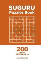 Suguru - 200 Master Puzzles 9x9 (Volume 10)