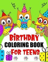 Birthday Coloring Book For Teens