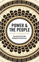 Power  the People Five Lessons from the Birthplace of Democracy