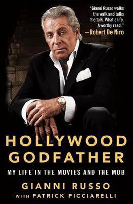 Hollywood Godfather My Life in the Movies and the Mob
