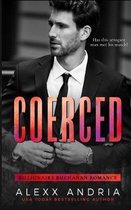 Coerced