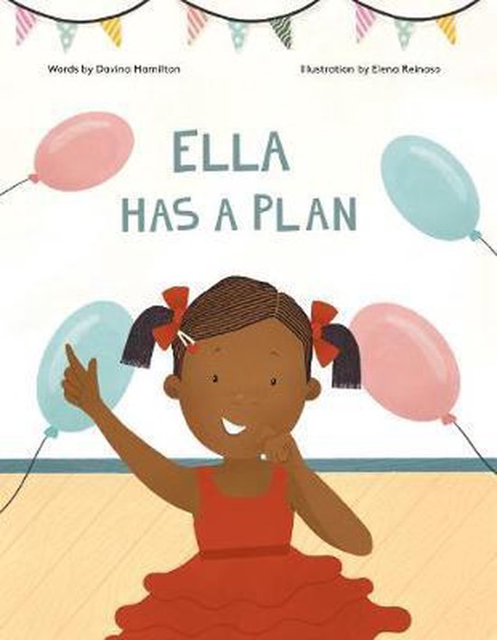 Ella Has A Plan, Davina Hamilton 9780995700574 Boeken bol