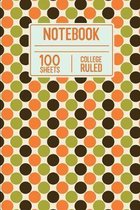 Notebook 100 Sheets College Ruled: 100 Page College Ruled Notebook For Note taking Or Doodling In Class