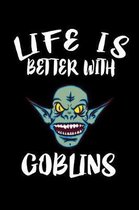 Life Is Better With Goblins: Animal Nature Collection