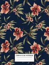 Composition Notebook: Back to School Flower Notebooks for Students