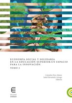 Economía social y solidaria en la educacion superior: un espacio para la innovacion (Tomo 2)