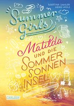 Summer Girls 1 - Summer Girls 1: Matilda und die Sommersonneninsel