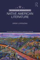 Routledge Introductions to American Literature - The Routledge Introduction to Native American Literature