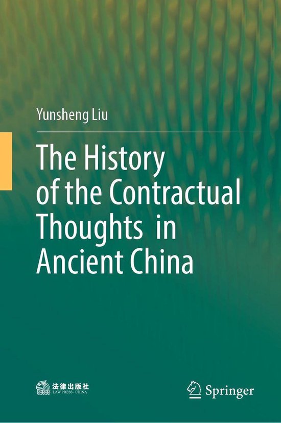 The History of the Contractual Thoughts in Ancient China - cover