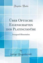 Über Optische Eigenschaften Der Platincyanüre