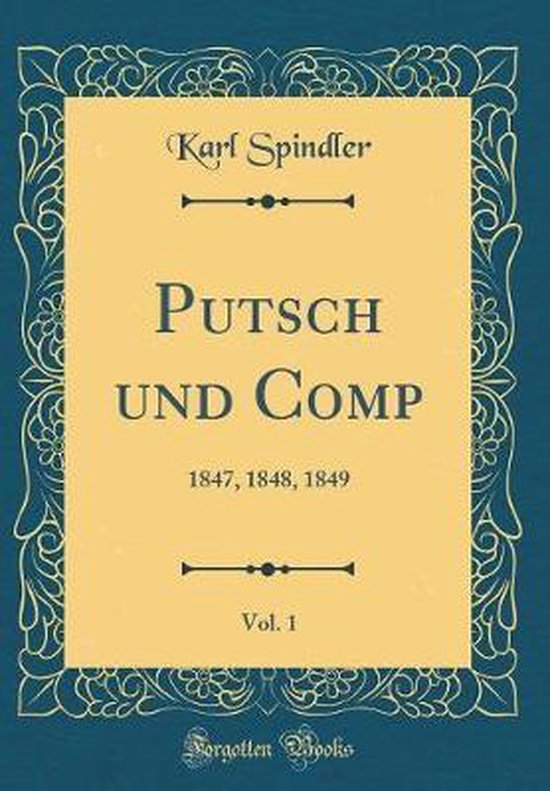 Putsch Und Comp, Vol. 1