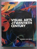 Visual arts in the twentieth century