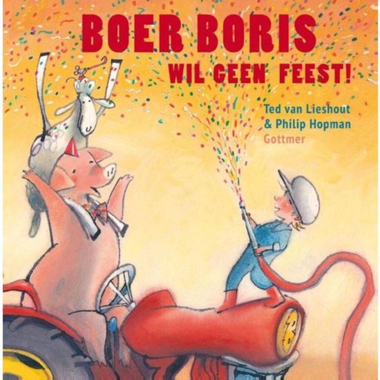 Boer Boris  -   Boer Boris wil geen feest!