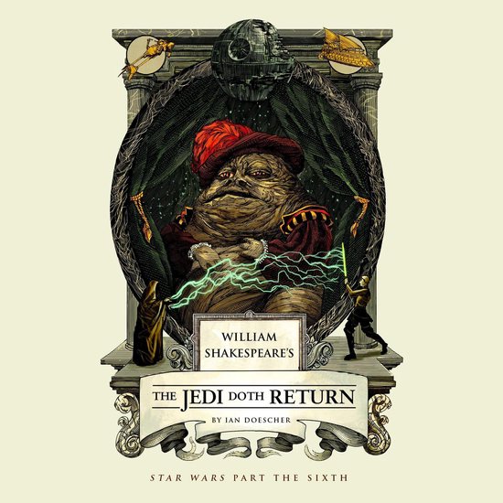 William Shakespeare's The Jedi Doth Return - cover