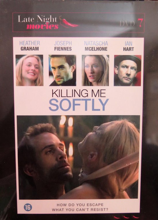 Killing Me Softly - Late Night movies