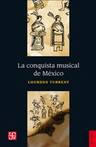 Historia - La conquista musical de México