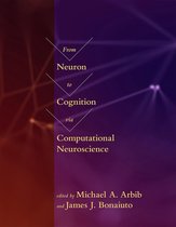 Computational Neuroscience Series - From Neuron to Cognition via Computational Neuroscience