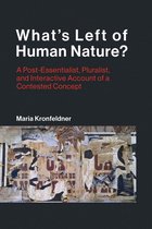 Life and Mind: Philosophical Issues in Biology and Psychology - What's Left of Human Nature?